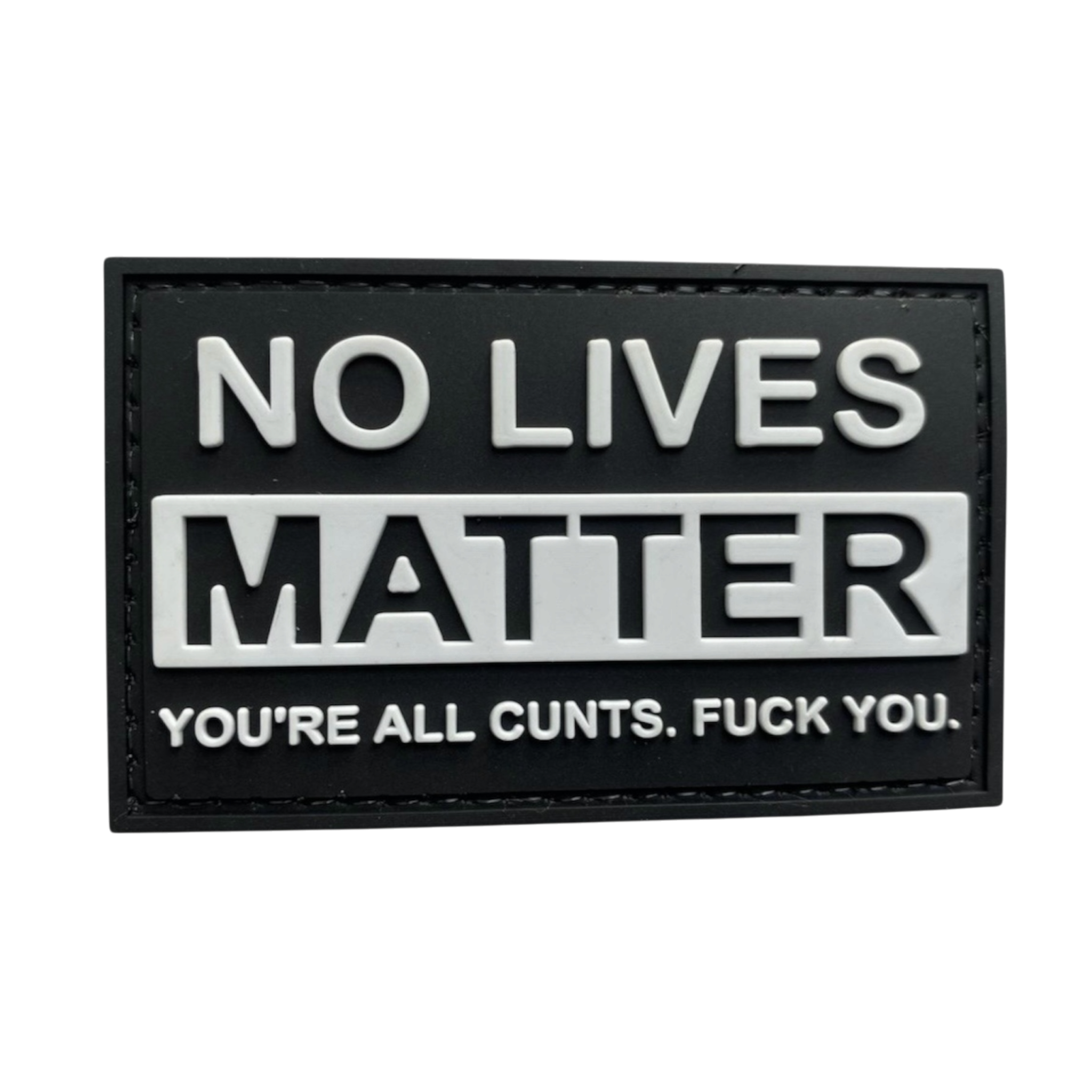 No Lives Matter PVC morale patch, 3x2 inch, dark humor, velcro backed