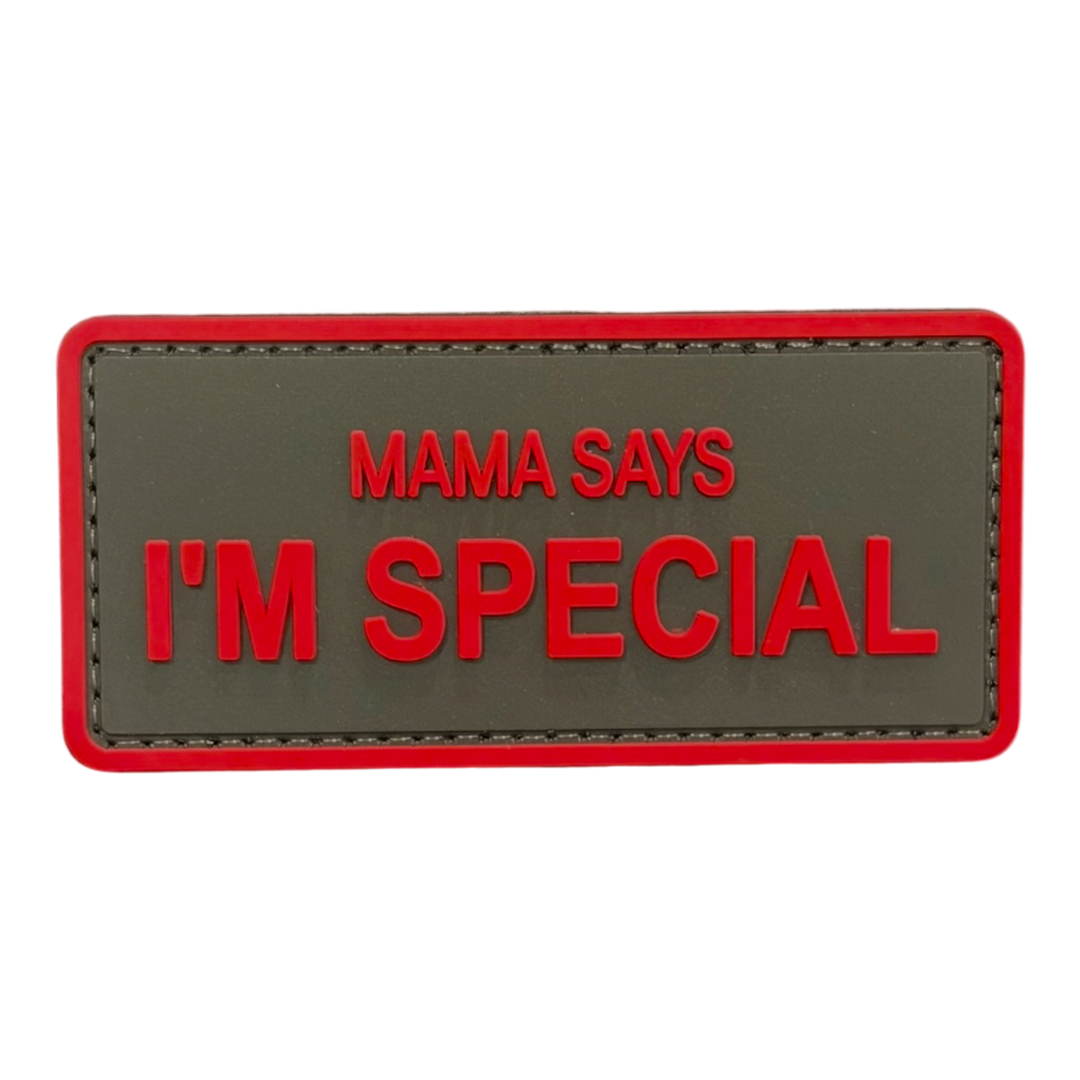 Mama Says I'm Special PVC