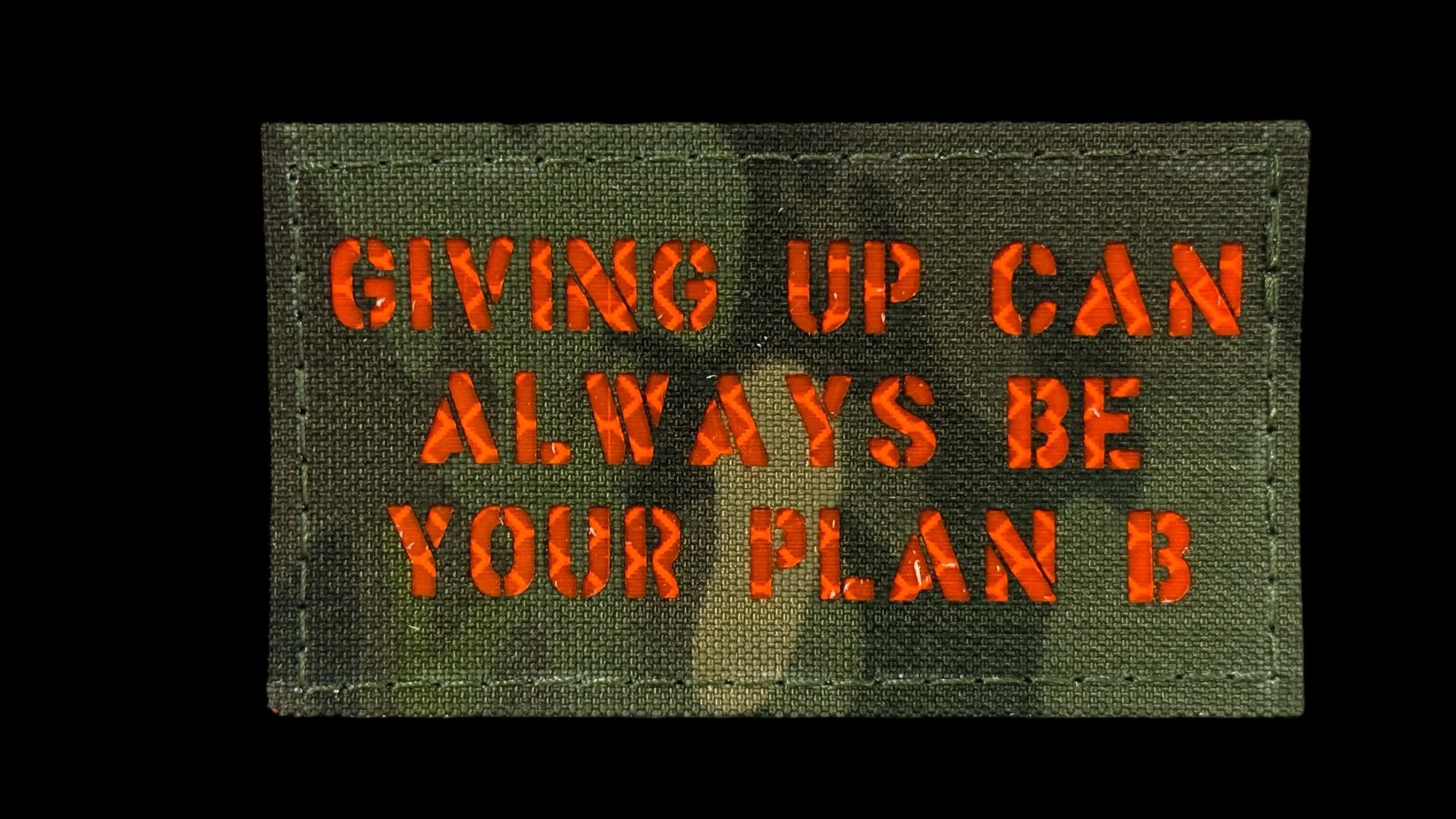 Giving Up Can Always Be Your Plan B quote patch, 3.5x2 inch, dark motivational, velcro backed
