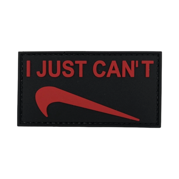 I Just Can't PVC morale patch, 3x1.75 inch, funny, velcro backed